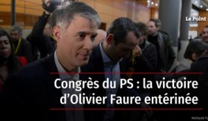 Congrès du PS : la victoire d’Olivier Faure entérinée