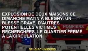 Explosion de deux maisons ce dimanche matin à Bragny: un homme grave blessé, d'autres victimes poten