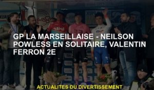 GP La Marseillaise - Neilson Powless Solo, Valentin Ferron 2nd