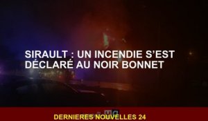 Sirault: Un incendie a éclaté avec un chapeau noir