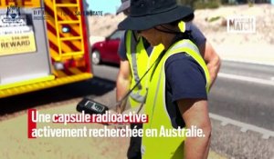 Australie : une capsule dangereusement radioactive reste introuvable