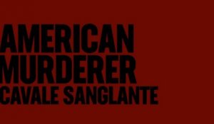 AMERICAN MURDERER (2022) Bande Annonce VF - HD