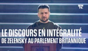 Le discours de Volodymyr Zelensky devant le Parlement britannique en intégralité