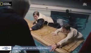 Zapping du 09/02 - Titanic : James Cameron prouve que Jack pouvait monter sur la planche, mais... !