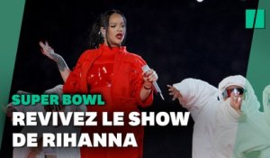 Rihanna au Super Bowl : revivez son show de la mi-temps