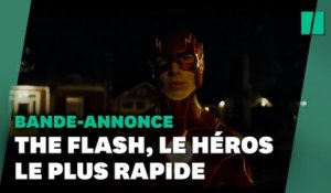 "The Flash" se dévoile dans une première bande-annonce qui révèle des surprises