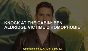 Frapper à la cabine: Ben Aldridge victime d'homophobie