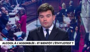 L'édito de Gauthier Le Bret : «Alcool à l'Assemblée : et bientôt l'éthylotest ?»