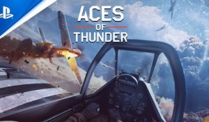 Aces of Thunder - Trailer d'annonce PSVR2
