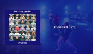 Stockholm Worship - Unrivaled