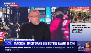 Érik Meyer (Sud-Rail): "Emmanuel Macron manipule les institutions de la République pour pouvoir arriver à ses fins"