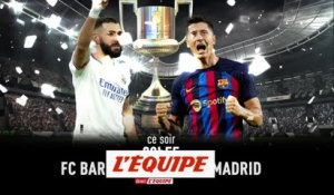 FC Barcelone - Real Madrid, à suivre en direct sur la chaine L'Équipe - Foot - ESP - Coupe