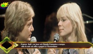France Gall : ce jour où Claude François a rompu  elle le soir où elle a gagné à l’Eurovision