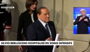 Silvio Berlusconi hospitalisé en soins intensifs à Milan