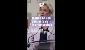 ÉDITO - Marine Le Pen, grande gagnante de la crise sociale