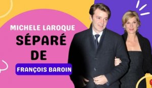 Michèle Laroque et François Baroin, c'est fini !