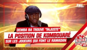 Polémiques autour du ramadan : Demba Ba trouve "injuste" la position de Kombouaré face à Hadjam