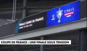 Coupe de France : une finale sous tension