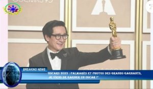 Oscars 2023 : Palmarès et photos des grands gagnants,  je viens de gagner un Oscar !"