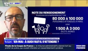 Yann Bastière (Unité SGP Police FO): "On s'attend à un 1er-Mai tendu"