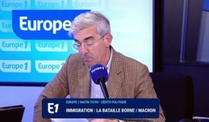 Immigration : la bataille Borne / Macron