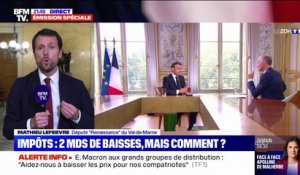 Impôts: "Emmanuel Macron poursuit sa politique qui consiste à taxer moins pour gagner plus" pour Mathieu Lefèvre (Renaissance)