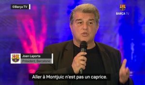 Barcelone - Laporta : "Aller à Montjuic n'est pas un caprice"