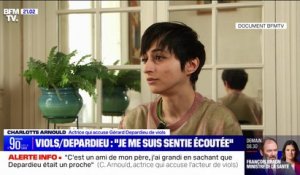 Charlotte Arnould, actrice qui accuse Gérard Depardieu de viols: "J'ai l'impression d'être prise au sérieux"