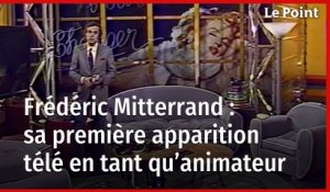 Frédéric Mitterrand : sa première apparition télé en tant qu'animateur