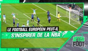 Le modèle NBA peut-il s'appliquer au football européen ?