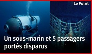 « Titanic » : ce que l’on sait de la disparition du sous-marin touristique