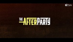 THE AFTERPARTY (2022) Bande Annonce VF - Saison 2