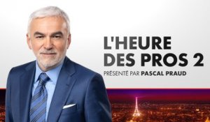 L'Heure des Pros 2 (Émission du 03/07/2023)