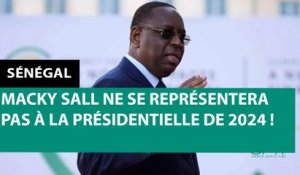 [#Reportage] Sénégal : Macky Sall ne se représentera pas à la présidentielle de 2024 !