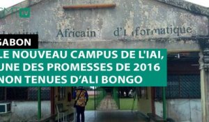 [#Reportage] #Gabon : le nouveau campus de l'IAI, une des promesses de 2016 non tenues d’Ali Bongo