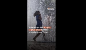 Juin 2023, mois le plus chaud jamais enregistré sur Terre