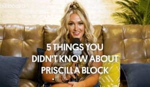 Here Are Five Things You Didn't Know About Priscilla Block | Billboard Country Live
