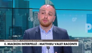Matthieu Valet : «Toute une partie de la classe politique fait de la police une cible, ils veulent nous démolir moralement»