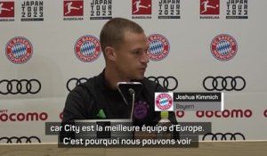 Amical - Kimmich : "City, la meilleure équipe d'Europe"