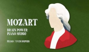 Yves Dupuis - Mozart Brain Power Piano Music - Official Video