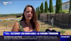 "Entendre la maman crier pour sa fille et le père, c'était horrible": une voisine témoigne après l'accident de structure gonflable qui a causé la mort d'une personne