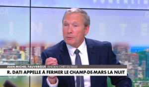 Jean-Michel Fauvergue sur la fermeture du Champ-de-Mars : «On le sait, c'est une bataille politique entre Rachida Dati et Anne Hidalgo»