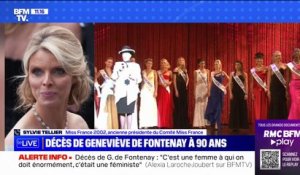 Sylvie Tellier: "Geneviève de Fontenay c'était l'ordre, la rigueur, la maîtrise"
