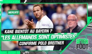 Mercato : Kane bientôt au Bayern ?  "Les Allemands sont optimistes", confirme Polo Breitner