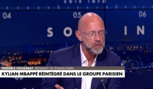 Frédéric Fougerat : «Pas certain que ce soit un coup gagnant pour Mbappé»