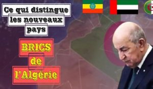 Algérie : Admissions au BRICS : Quelques explications ?
