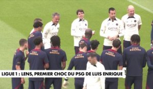 Ligue 1 : Lens, premier choc du PSG de Luis Enrique