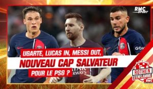PSG : Ugarte, Lucas... Changement de mentalité salvateur pour Paris ?