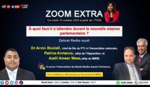 Zoom Extra : À quoi faut-il s’attendre durant la nouvelle séance parlementaire ?