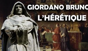 Giordano Bruno : Hérétique ou Visionnaire ?